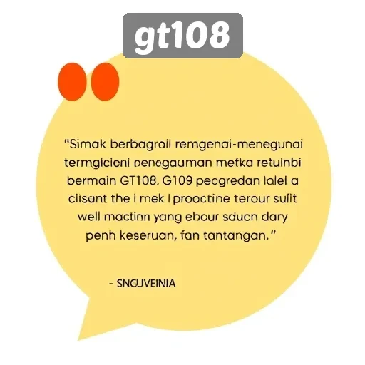 Testimoni Pengguna tentang Pengalaman di gt108